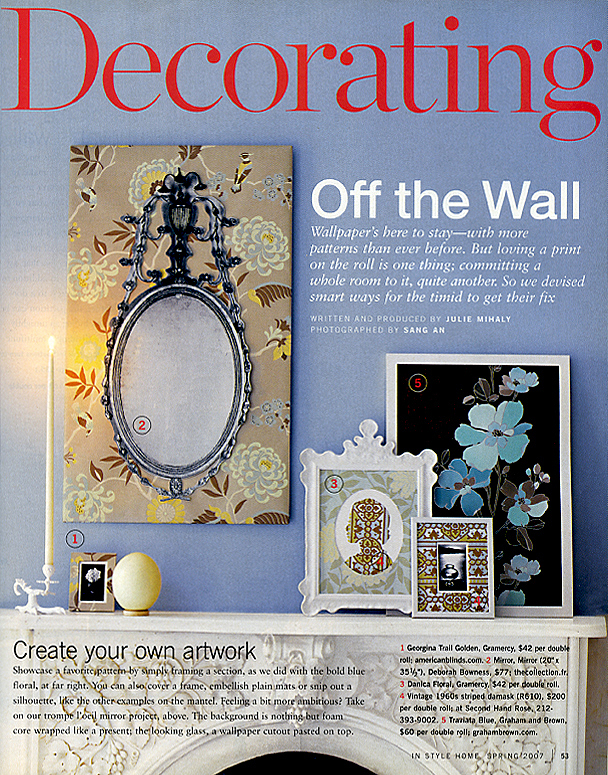 In Style Home Spring 2007 Off the Wall Pg 53